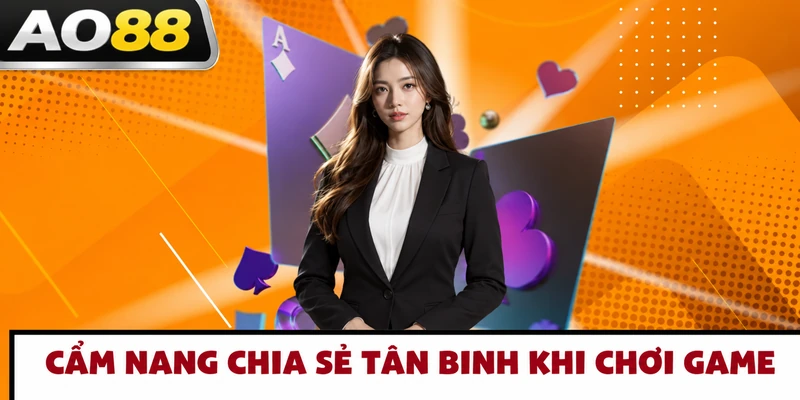 cam-nang-chia-se-tan-binh-khi-choi-game